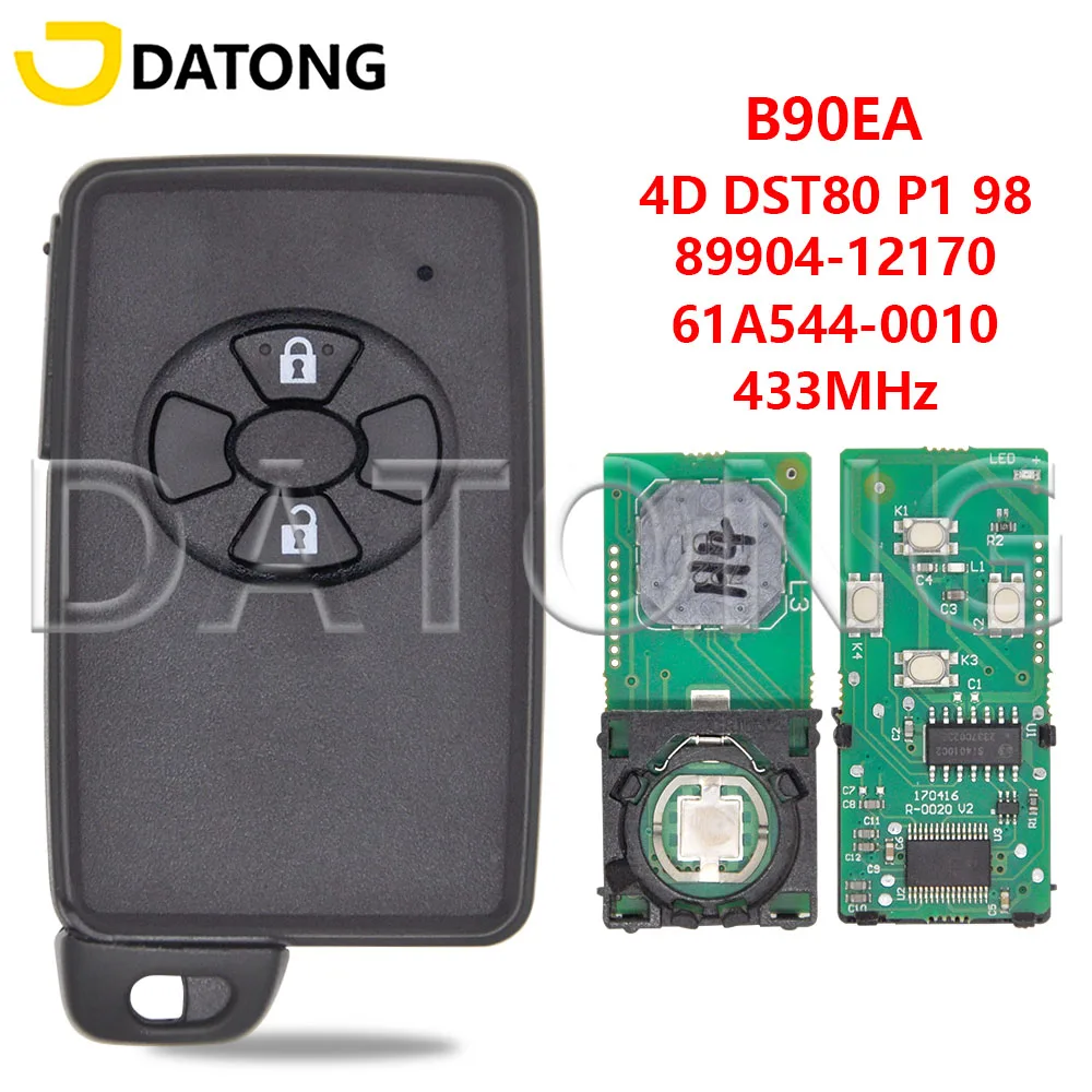 

Datong World 4D DST80 P1 98 433MHz 61A544-0010 89904-12170 Car Remote Key B90EA For RAV4 Cruiser Urban