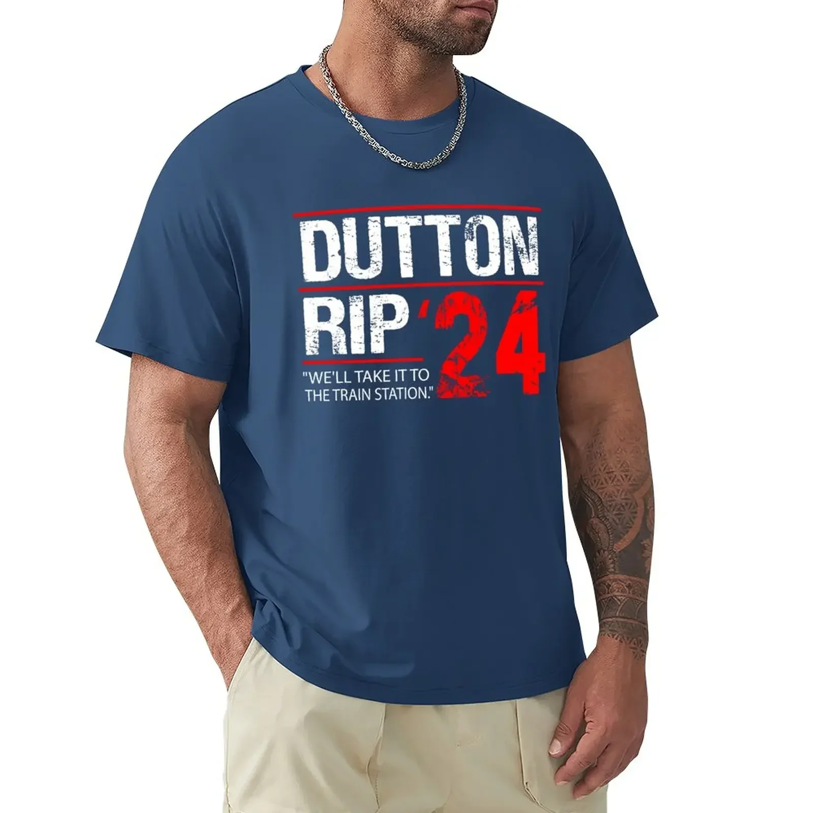 We Will Take It To The Train Station - Dutton rip 2024 T-Shirt shirts graphic tees blanks mens designer clothes