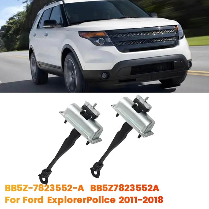 2Pcs Front Door Check Strap Limit Rod Stop BB5Z-7823552-A For Ford Explorer/Police 2011-2018 Door Hinges BB5Z7823552A