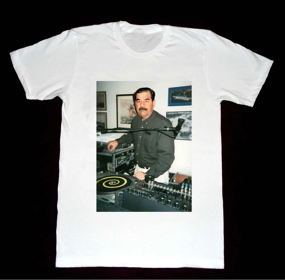 LE Dj Saddam Hussein T Shirt Technics 1200 Iraq House Edm Hip Hop  New Brand Clothing Custom Special Print