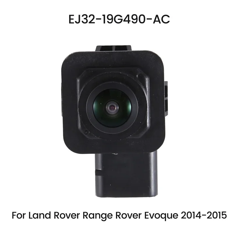 New EJ32-19G490-AC For Land Rover Range Rover Evoque 2014-2015 Rear View Camera Parking Assist Backup Camera EJ3219G490AC