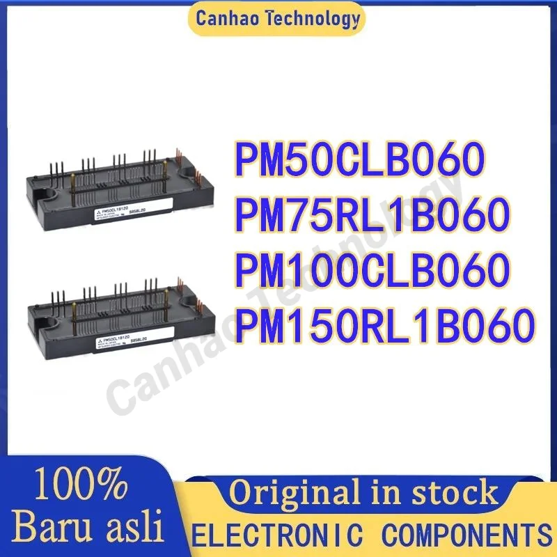 

PM50CLB060 PM75RL1B060 PM100CLB060 PM150RL1B060 MODULE in stock