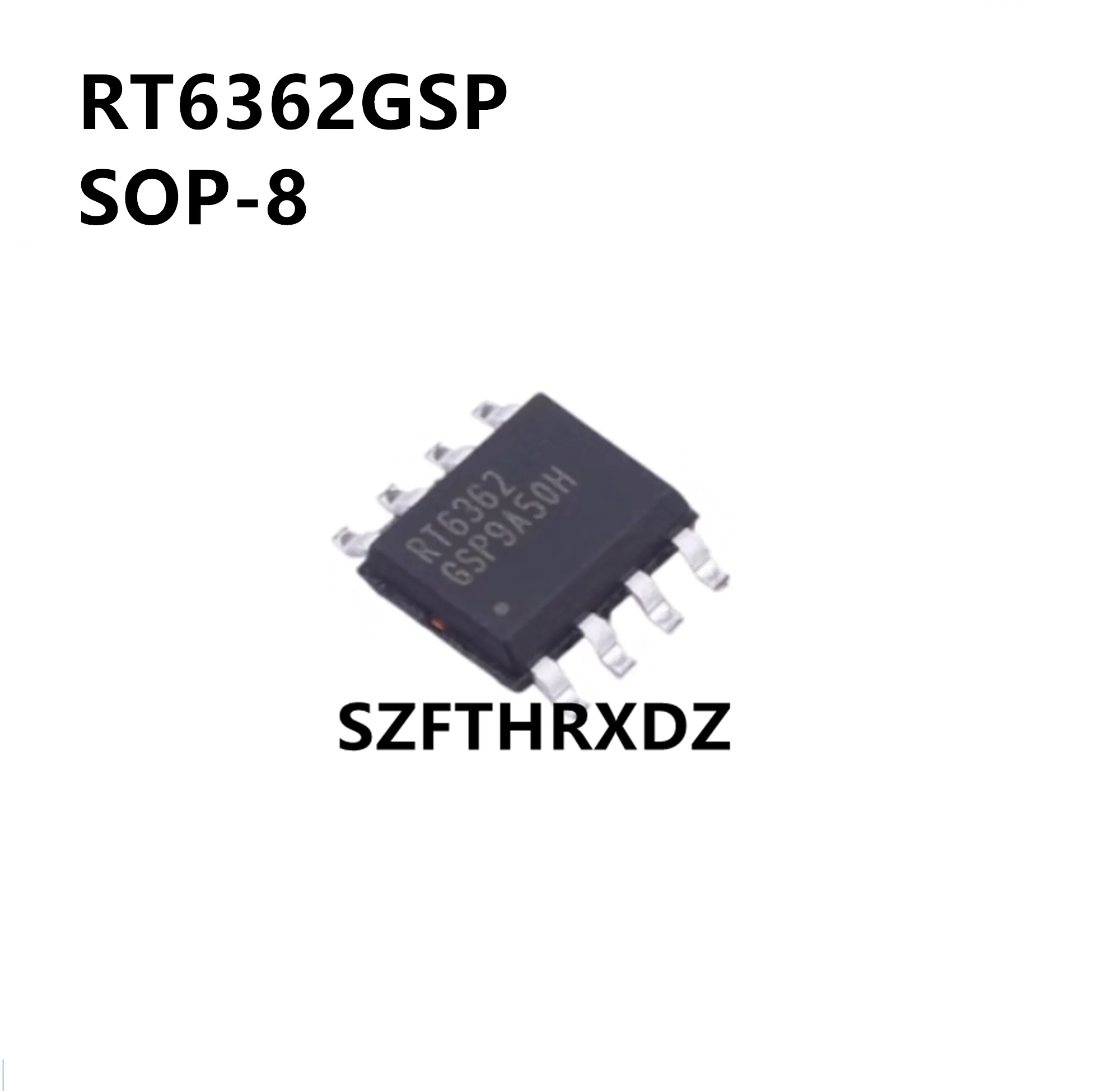 10pcs 100%  New Original  RT6362GSP  RT6365GSP  RT6285GSP  SOP-8  Linear voltage regulator chip IC