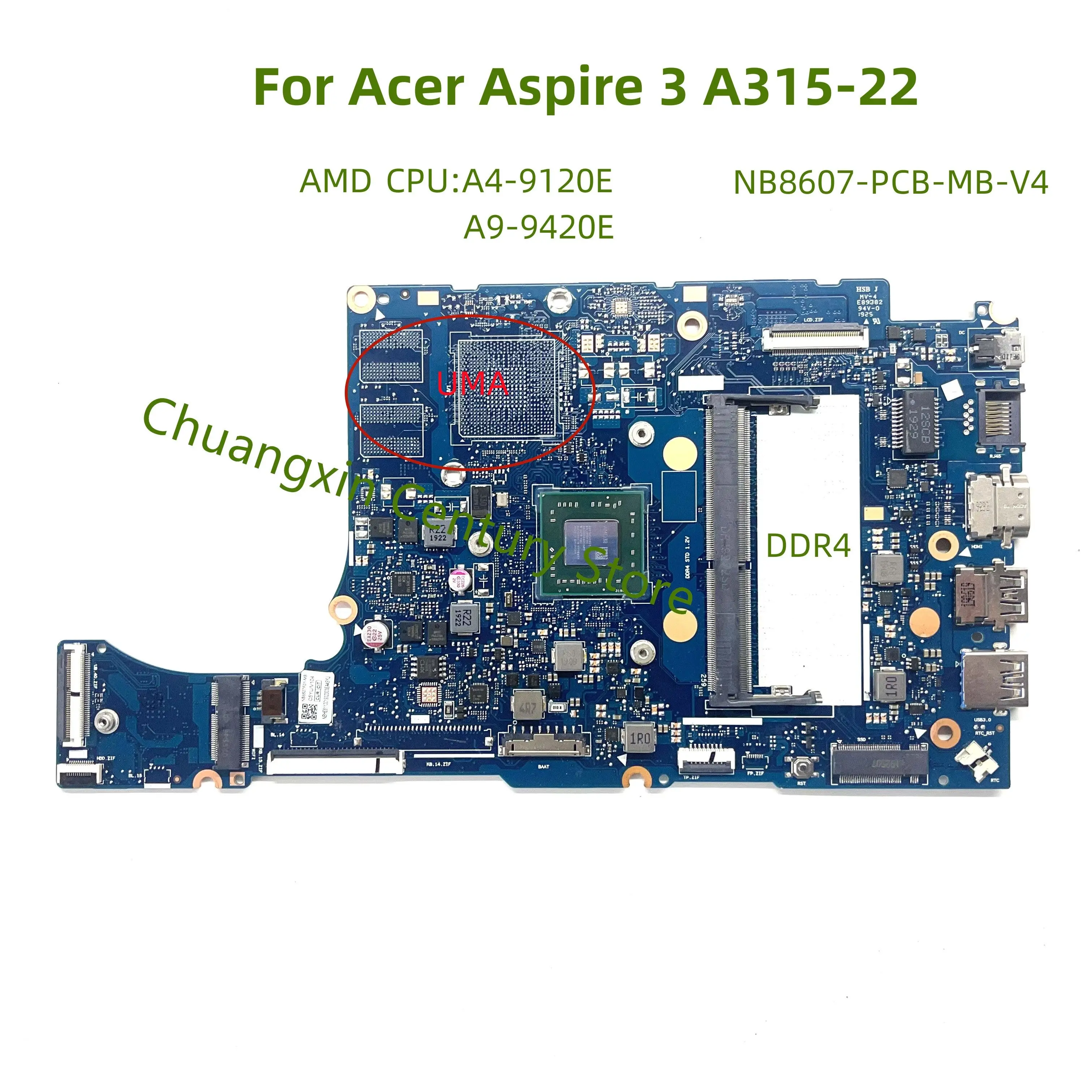 

NB8607-PCB-MB-V4 Main board is applicable For Acer Aspire 3 A315-22 AMD CPU: A4 A9 integration 100% test OK delivery