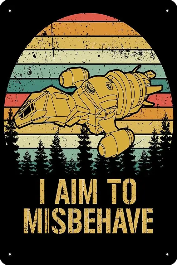 I Aim To Misbehave Poster Funny Metal Tin Sign for Home Kitchen Bar Room Garage Decor