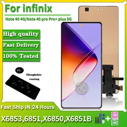 Note 40 X6853 Display For infinix Note 40 Pro 4G/5G X6850 X6851 LCD Display Screen+Touch Digitizer For Note 40 Pro+ Plus X6851B