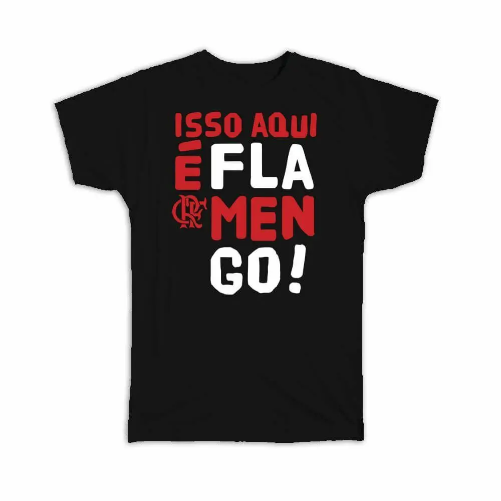 Isso Aqui ene Flamengo: 팀 스포츠 티셔츠, 축구 루브로 네그로 선물