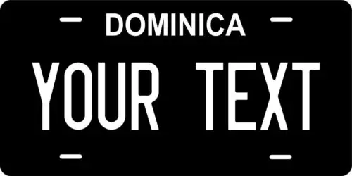Dominica Black White Custom Personalized License plates Auto Bike Motorcycle Aluminum