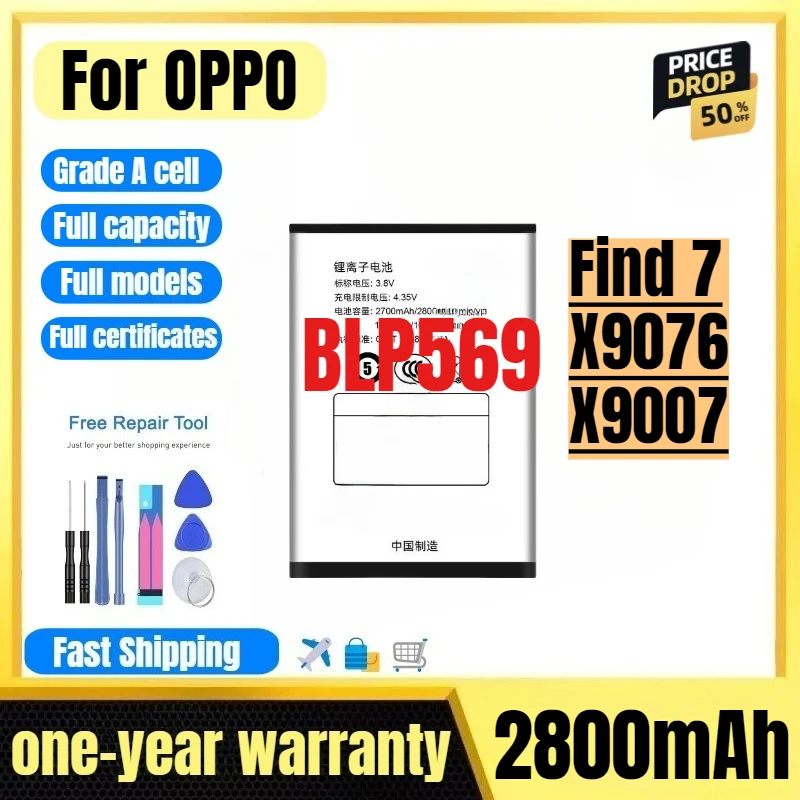 

BLP569 for OPPO Find 7/X9076/X9007 Mobile Phone Battery High Quality High Capacity Replacement Bateria Grade A Cell with Tools