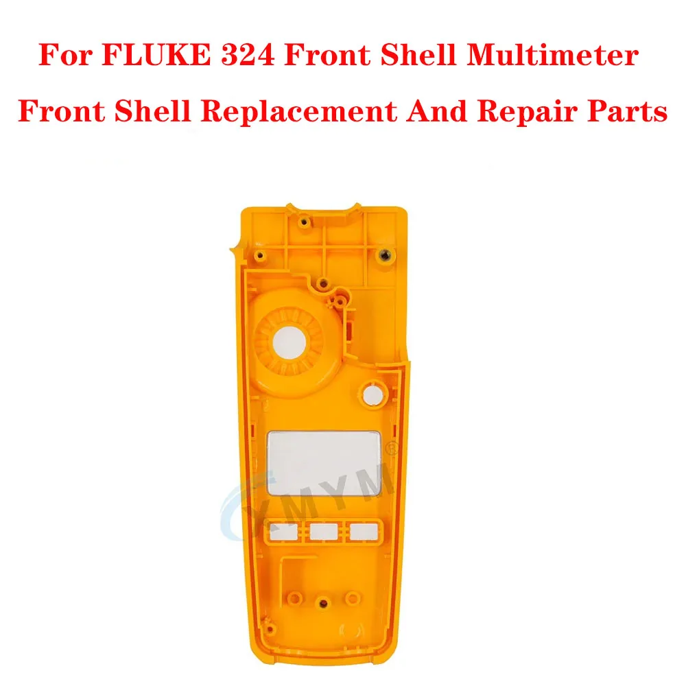 

For FLUKE 324 Front Shell Multimeter Front Shell Replacement And Repair Parts