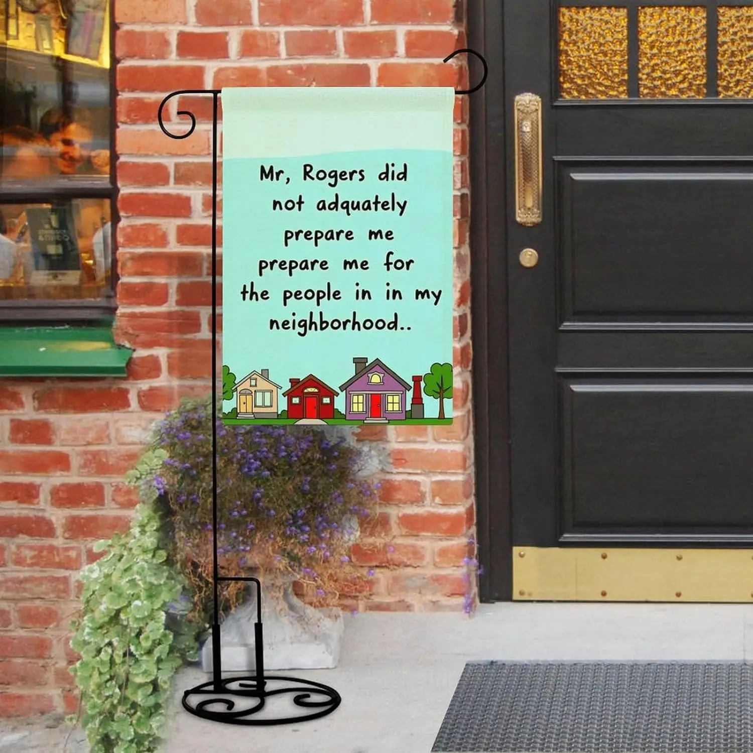Funny Neighborhood Mr. Rogers Didn’t Prepare Me Garden Flag 12x18 Inch Double Sided for Outside Small Burlap Welcome Yard De LLG