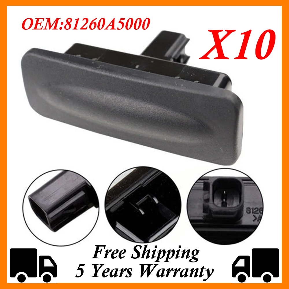 10Pcs For Hyundai Elantra GT I30 Kia Ceed 2013-2018 81260A5000 Rear Trunk Lock Boot Release Switch Tailgate Opening Button