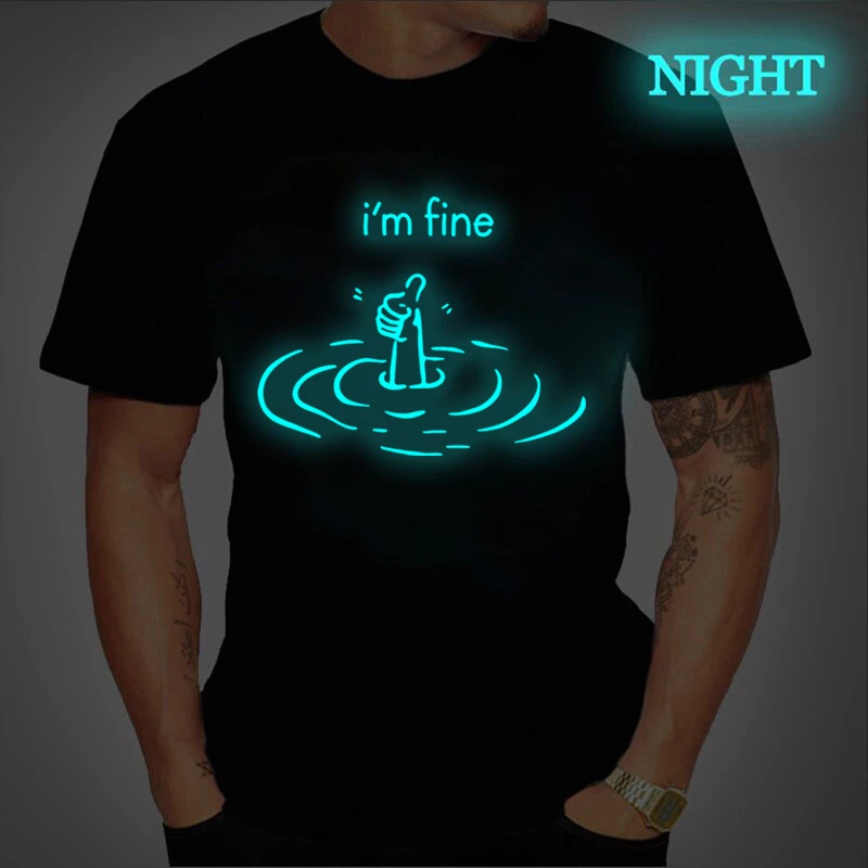 Glowing I'm Fine Print T-shirt Men Women Funny Mental Health T Shirt Humor Short Sleeve Tshirt Fashion Luminous Tees