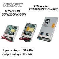 Fuente de alimentación conmutada Función UPS 60W 100W 150W 250W 350W 100-240V CA a CC 12V 24V Función de carga Unidad industrial SMPS