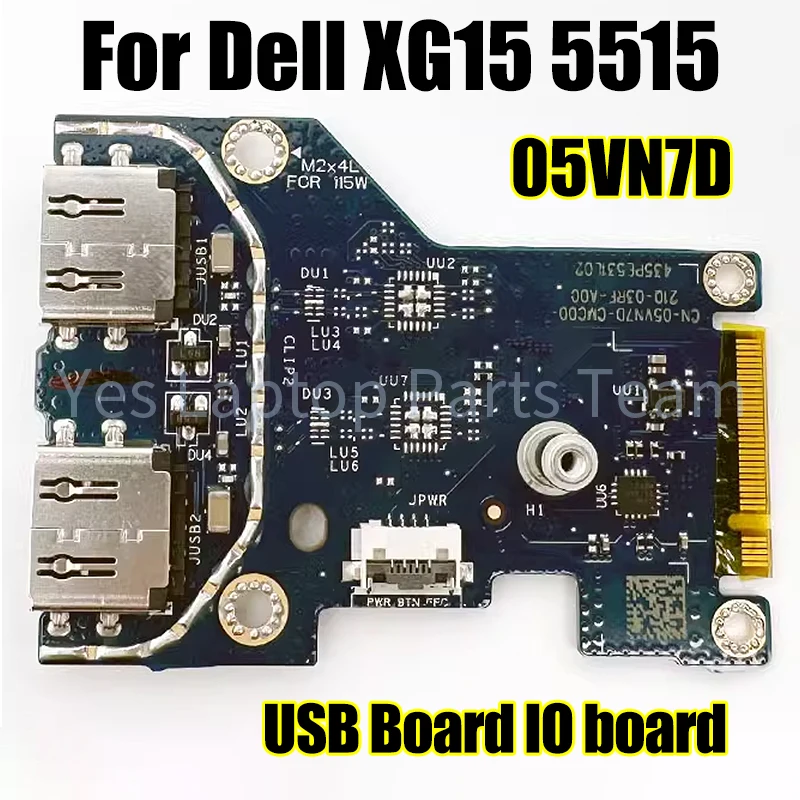 

For Dell XG15 5515 Laptop USB Board IO board GDL56 LS-K66EP 0RY7G0 05VN7D RY7G0 5VN7D