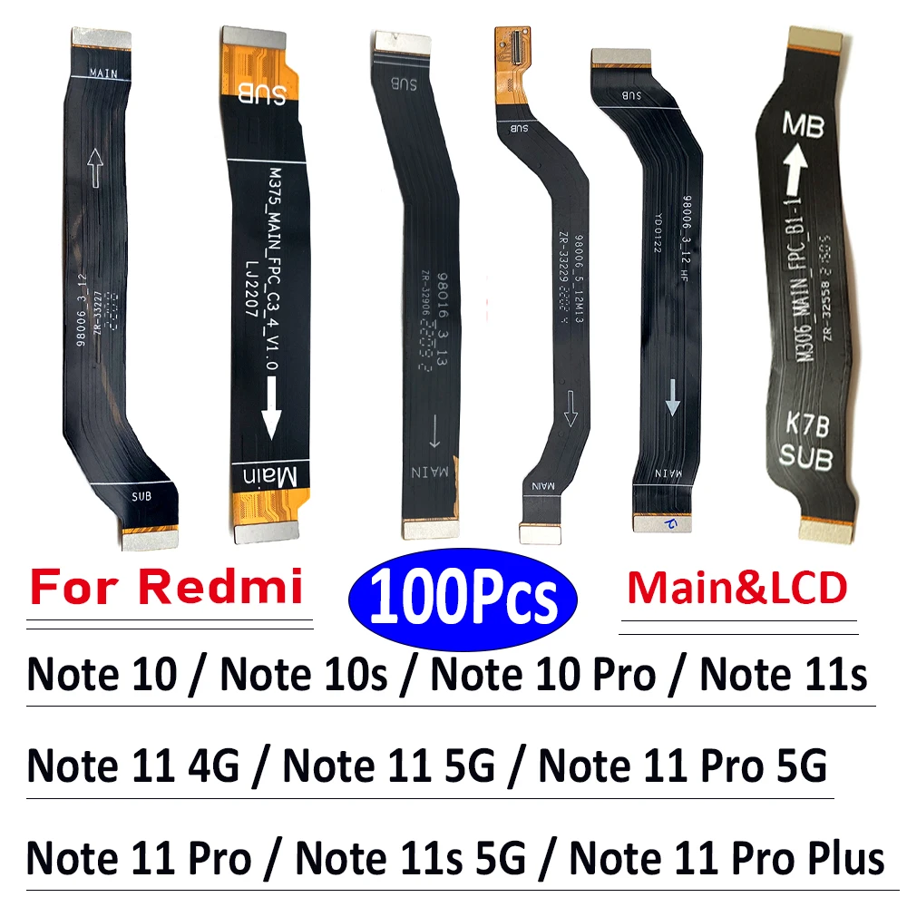 

100Pcs，Tested Motherboard FPC LCD Display Main Board Connector Flex Cable For Xiaomi Redmi Note 10 10S 11 4G 5G 11S Pro Plus