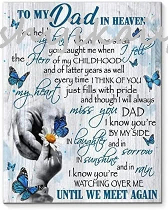 1 pack To My Dad In Heaven Bereavement Wall Art Poster Metal Sign 8x12 inches