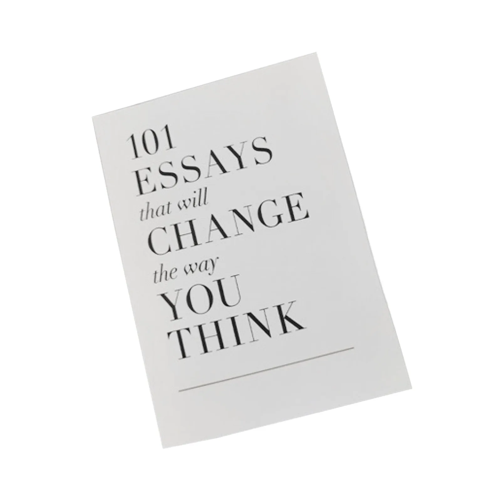 101 Essays That Will Change The Way You Think