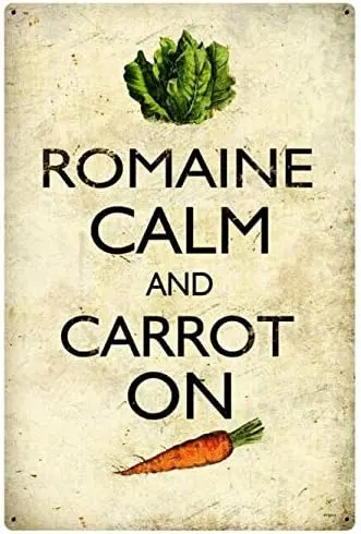 Metal Tin Signs Romaine Calm Carrot Home Decor Decorative Wall Sign Plaque Poster for Pub Patio Garden Farm 8 x 12 Inch