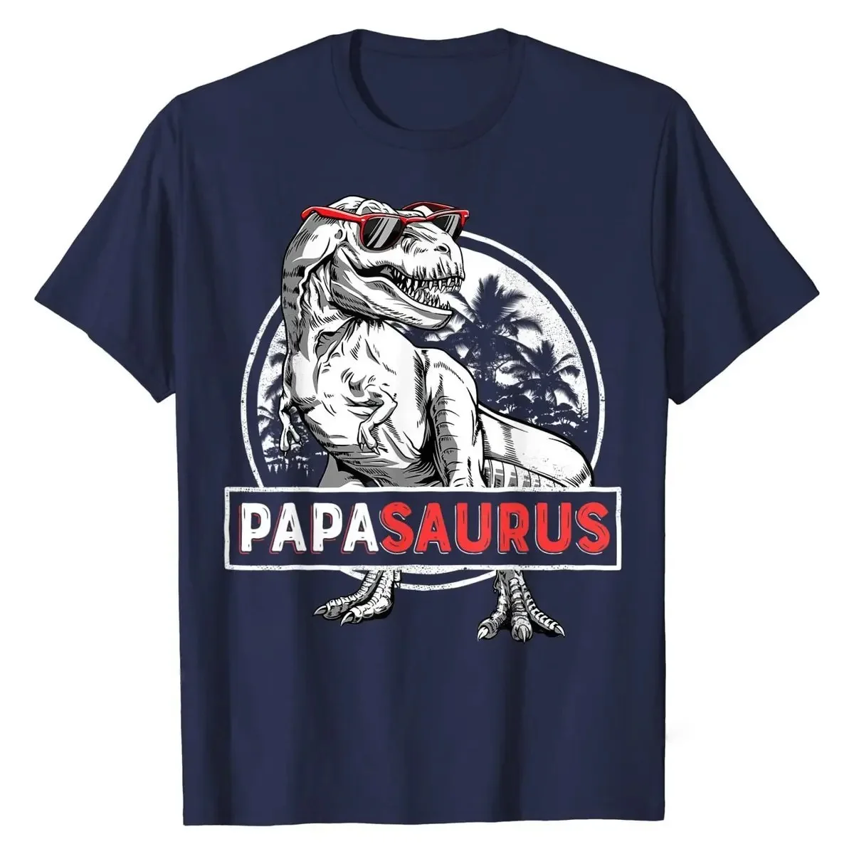 Papasaurus T shirt T rex Papa Saurus Dinosaur Men Dad Daddy Classic Cotton Boy Tops & Tees Crazy Faddish T Shirts Streetwear