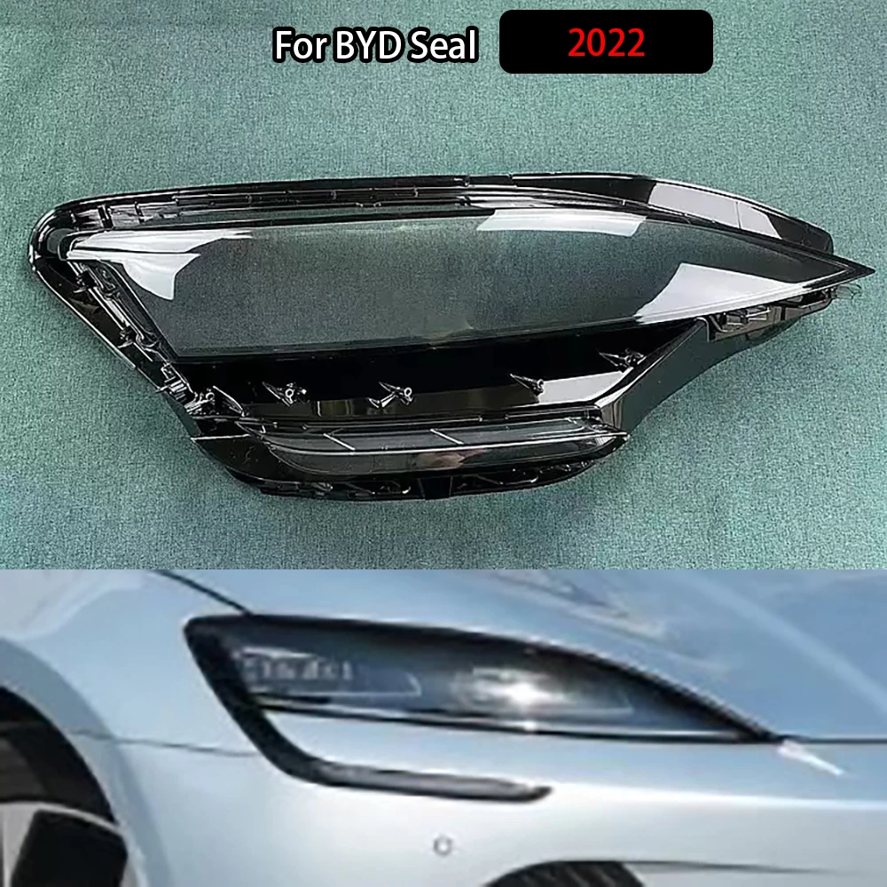 

For BYD Seal 2022 Front Headlight Shell Transparent Headlamp Cover Lamp Shade Plexiglass Replace Original Lampshdade