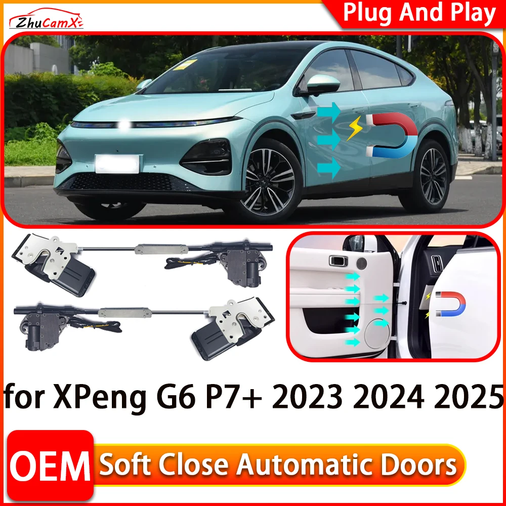 

ZhuCamX for XPeng G6 P7+ 2023 2024 2025 Car Automatic Electric Soft Close Door Closer Power Closing Door Comfort Closing System