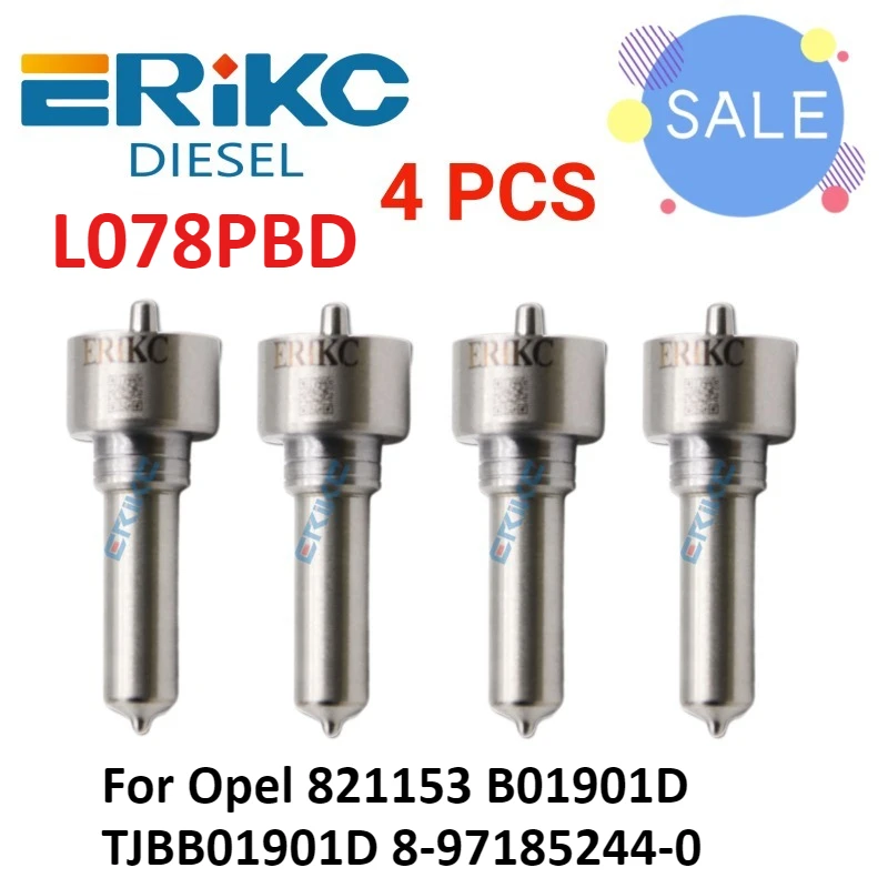 

4PCS NEW Diesel Common Rail Injector Nozzle L078PBD B01901D L078 PBD for Opel 821153 B01901D TJBB01901D 8-97185244-0