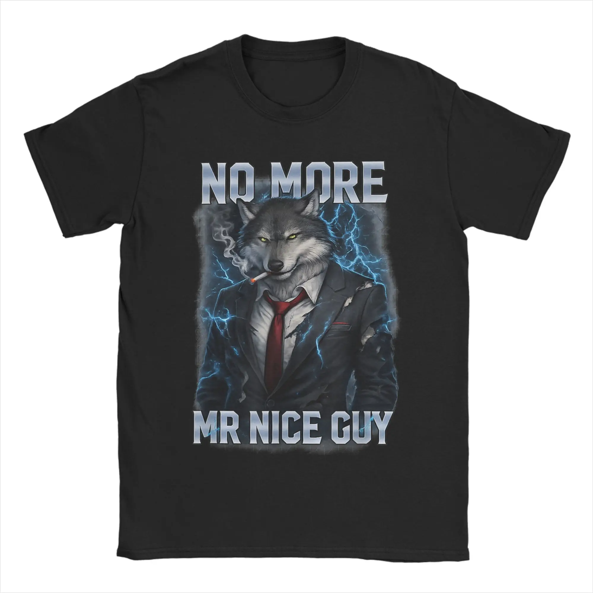 Camiseta de algodón puro con meme divertido de Alpha Wolf Gangster de No More Mr Nice Guy para parejas, camisetas básicas Y2K con cuello redondo, tallas grandes.