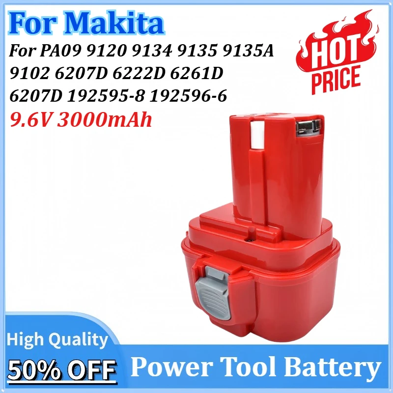 

9.6V 3.0Ah Replacement Power Tool Battery for Makita PA09 9120 9134 9135 9135A 9102 6207D 6222D 6261D 6207D 192595-8 192596-6