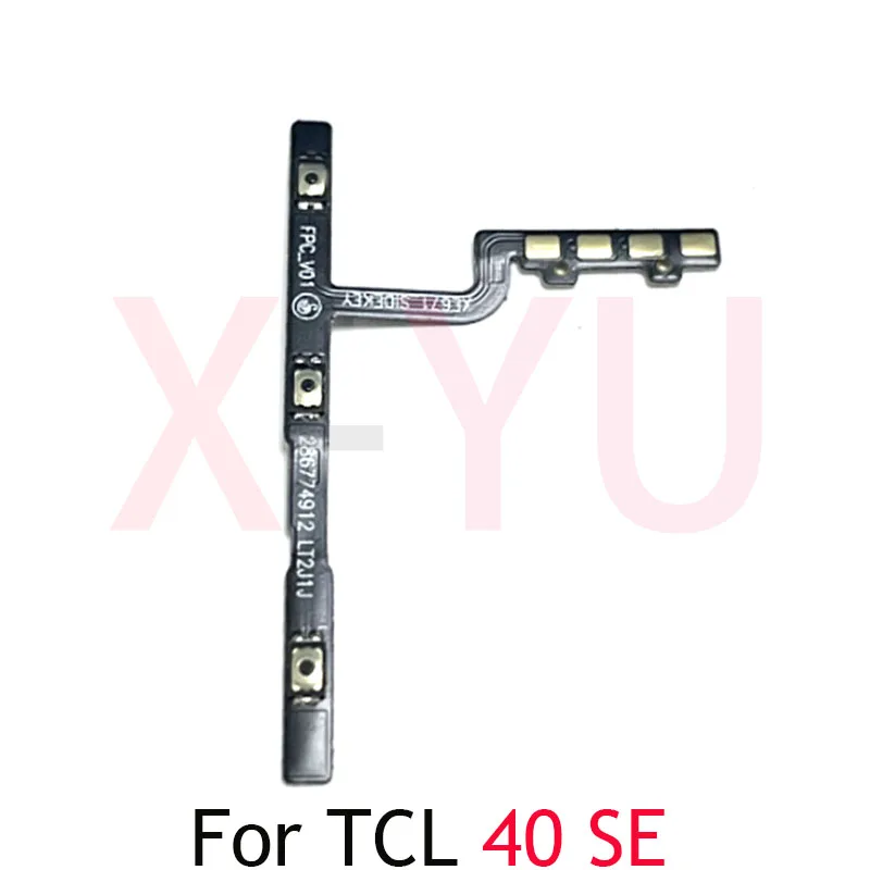 10PCS For TCL 40 SE 40SE / 40R 5G T771K T771 / 40 XE 5G T609 30 5G T776H Power On Off Switch Volume Side Button Flex Cable