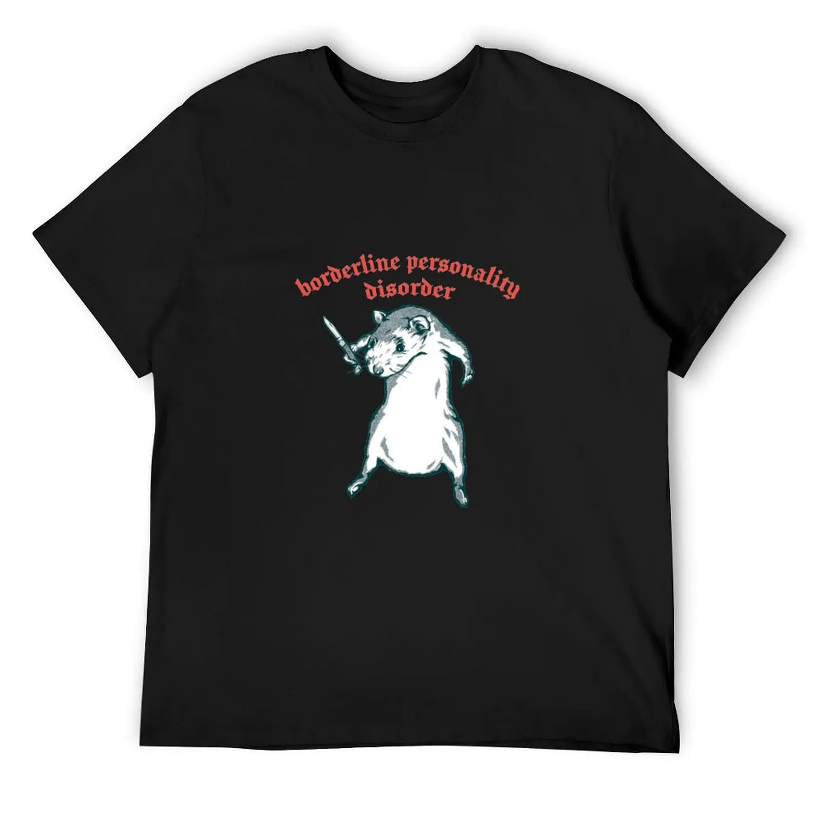 Borderline Personality Disorder T-Shirt anime figures oversized clothing for men