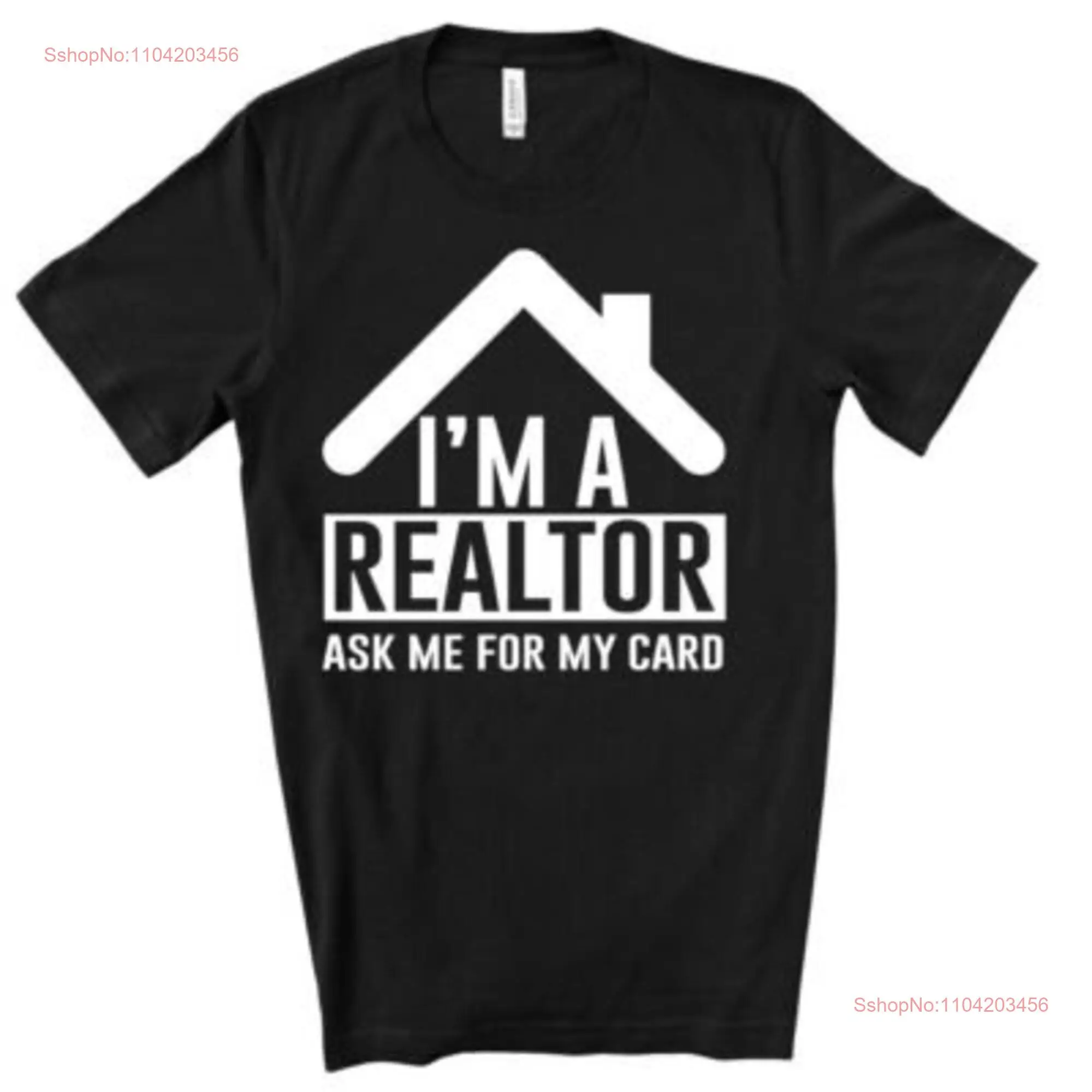 Realtor T Shirt for Real Estate AgenT mortgage broker License To Sell mom funny long or short sleeves