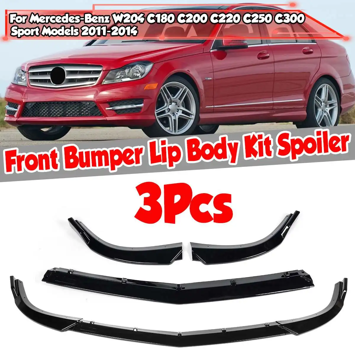 3piece W204 Car Front Bumper Splitter Lip Spoiler Diffuser For Mercedes For Benz C CLASS W204 C180 C200 C220 C250 C300 2011-2014