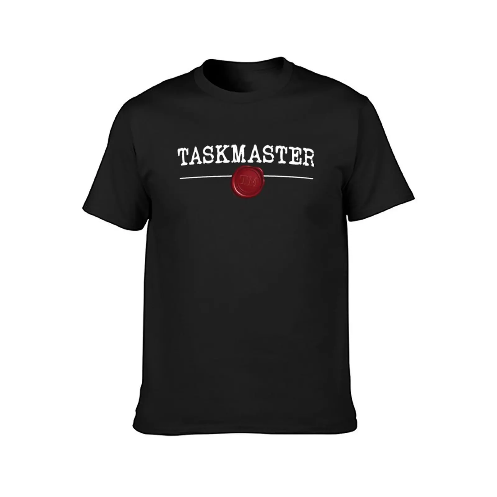 Taskmaster Typewriter Font With Wax Seal T-Shirt tops vintage clothes t shirts men