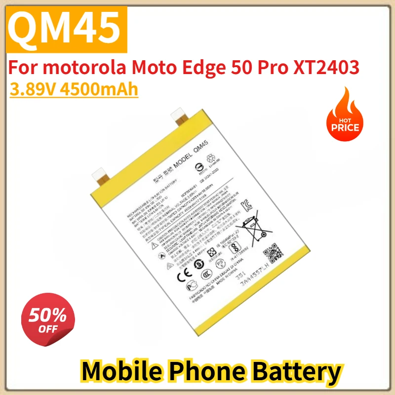 

QM45 High Quality Phone Battery 3.89V 4500mAh For motorola Moto Edge 50 Pro XT2403 Brand New Replacement Battery