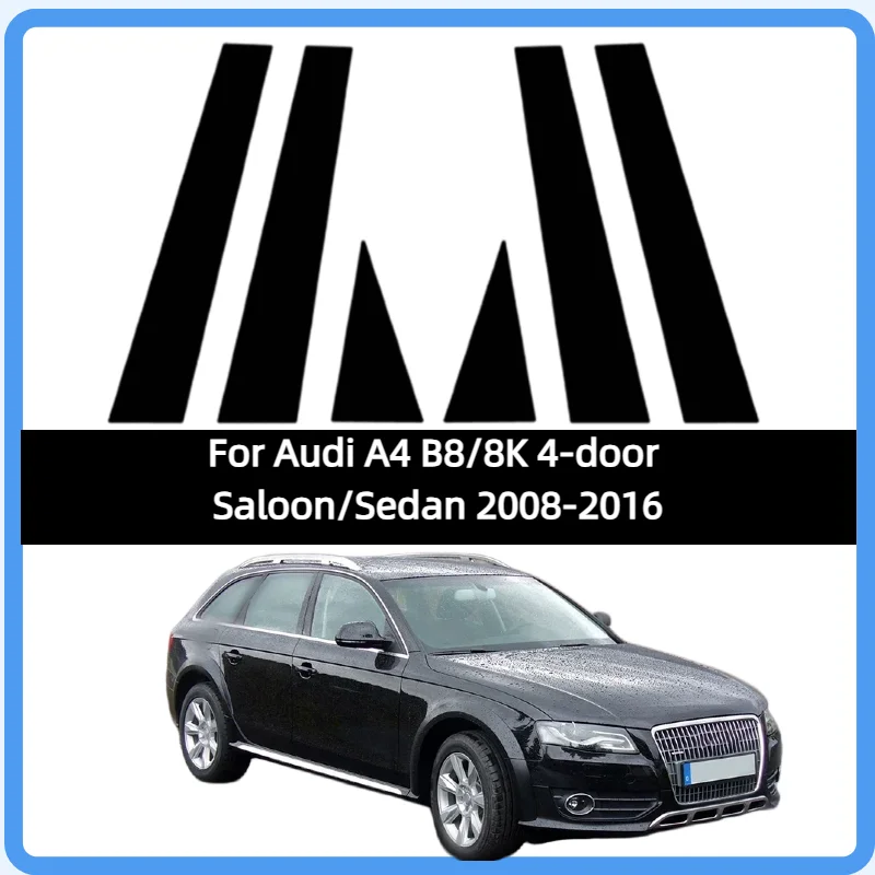 

6 шт. глянцевых черных накладок на стойки дверей для Audi A4 B8/8K 4-дверный седан 2008-2016, наклейки-декали на окна дверей, молдинги