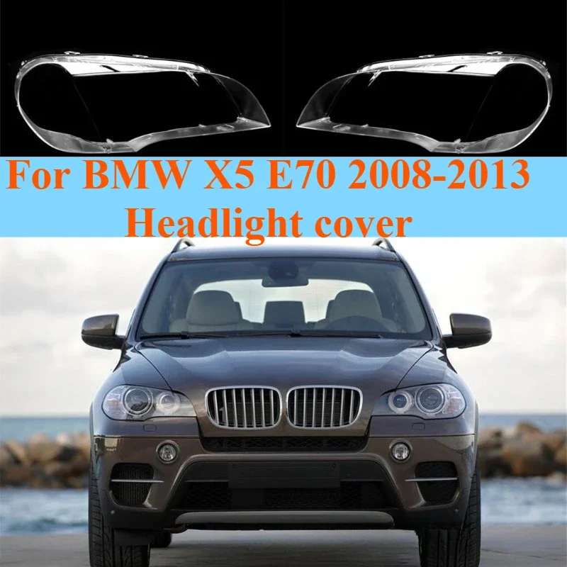 

For BMW X5 E70 2008 2009 2010 2011 2012 2013 Headlight Lens Cover Replacement Transparent Front Lamp Shell Housing Accessories