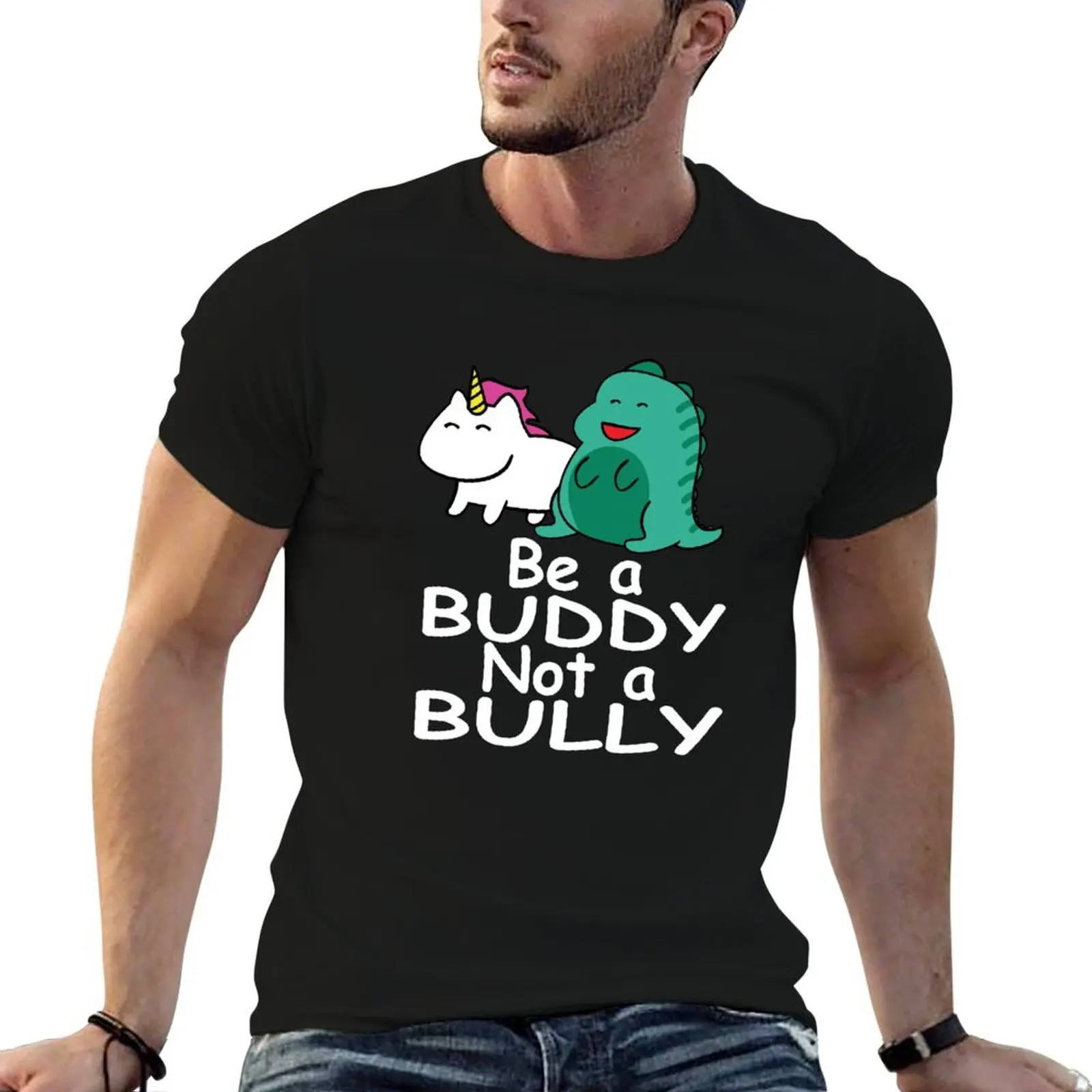 Be a Buddy Not a Bully Mythical Creatures Anti Bullying Design T-Shirt boys animal print shirts graphic tee Men's cotton t-shirt