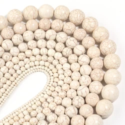 Natural White Turquoises Stone Beads 3-16mm Gemstone Spacer Bead for Jewelry Making DIY Bracelet Necklace Beaded Accessories