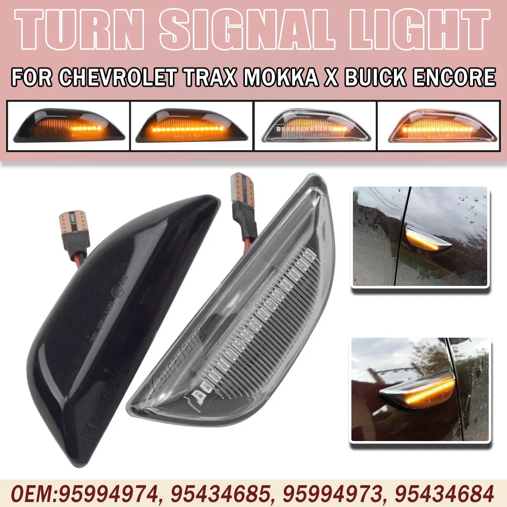 

1Pair LED Dynamic Side Marker Repeater Light Turn Signal Lights Lamp for Opel Mokka X Chevrolet Trax for Buick Encore 2013-2020