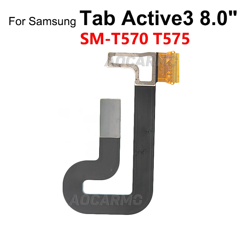 Aocarmo For Samsung Galaxy Tab Active3 8.0inch T570 T575 LCD Connect Main Board Motherboard Flex Cable Repair Part SM-T575