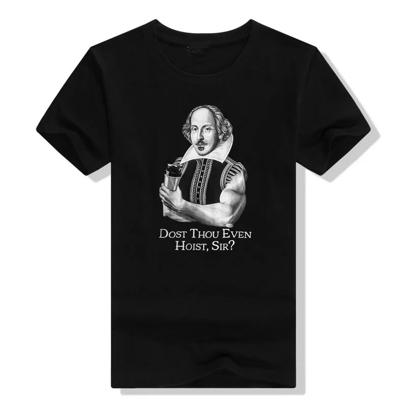 Dost Thou Even Hoist Sir? Funny Men's Fashion T Shirt Graphic Tee Tops Men Clothing Round Neck Cotton Apparel Novelty Gifts