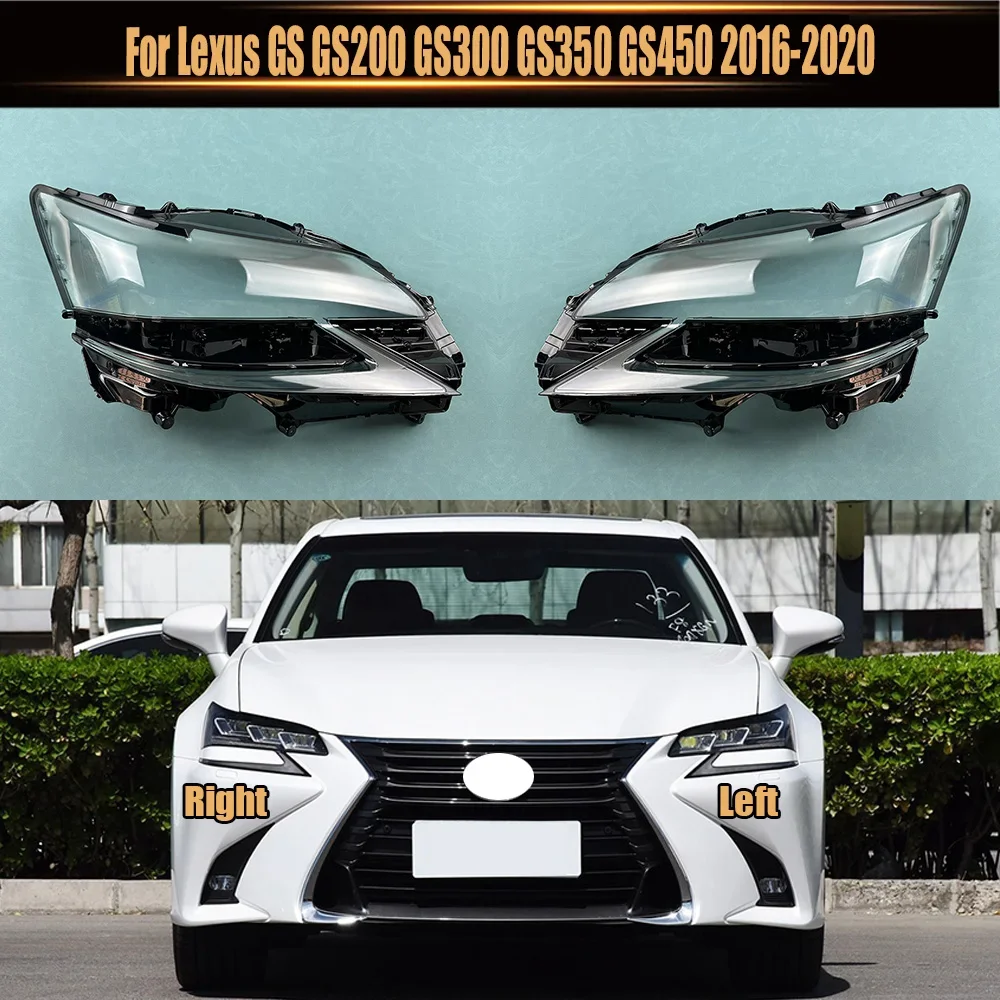 For Lexus GS GS200 GS300 GS350 GS450 2016-2020 Headlight Cover Lampshade Transparent Headlamp Lamp Shell Lens