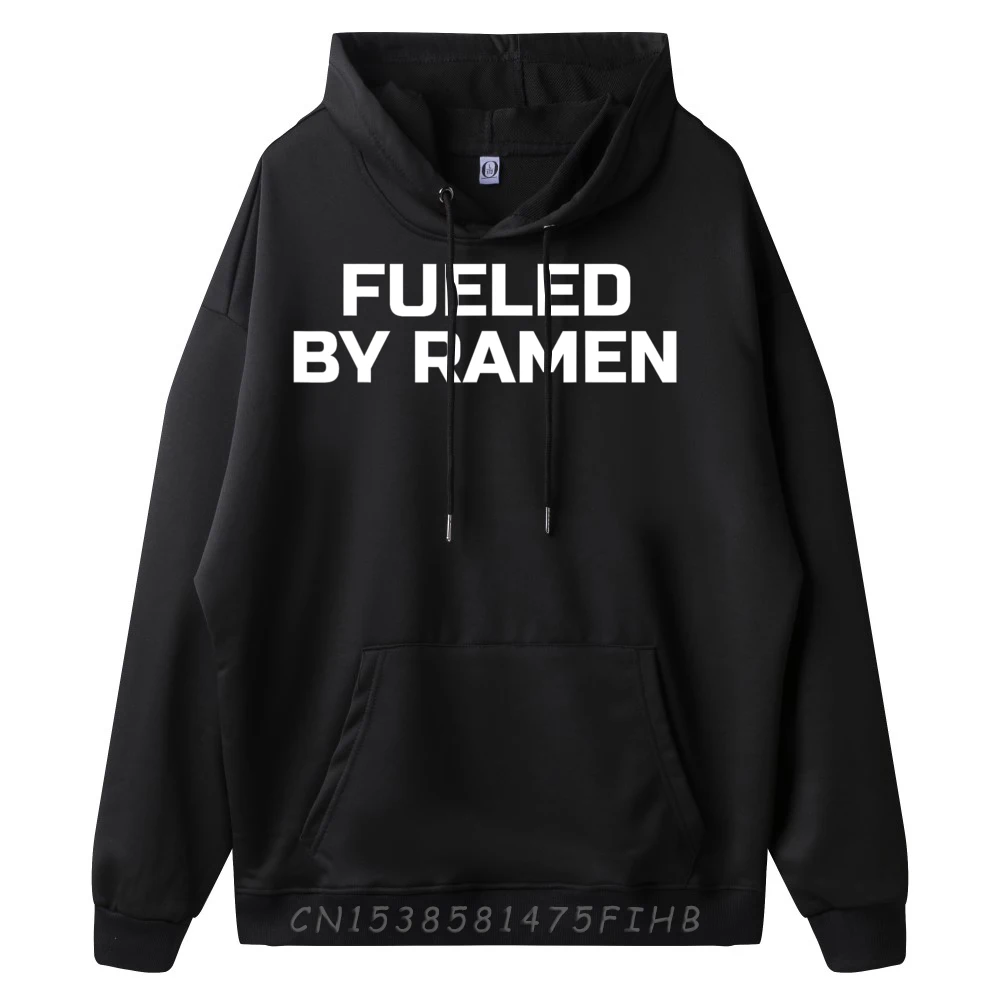 Fueled By Ramen Funny Noodle Lover Tee Mens Korean Fashion Mens Gifts Man Sweatshirts