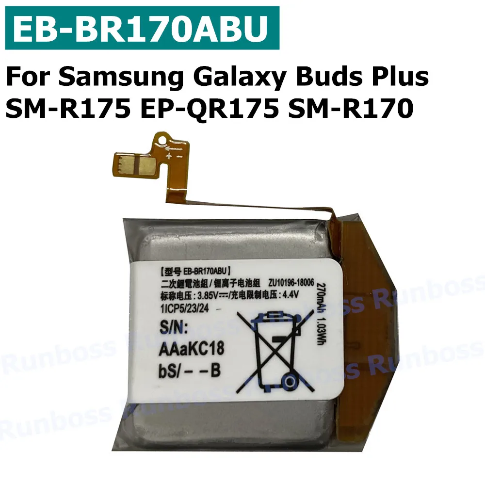 

Battery EB-BR170ABU 42mm 270mAh For Samsung Galaxy Buds+/Buds Plus SM-R175 EP-QR175 EP-QR170 SM-R170 Headset Battery