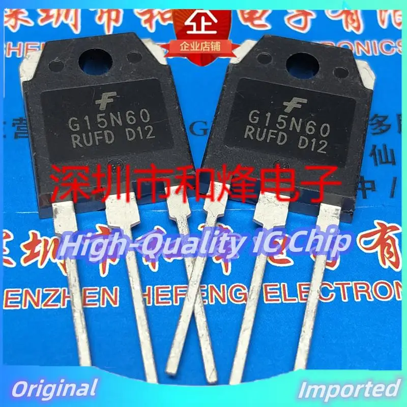 10PCS-30PCS  G15N60RUFD  SGH15N60RUFD  TO-3P 600V 24A  Imported Original  Best Quality