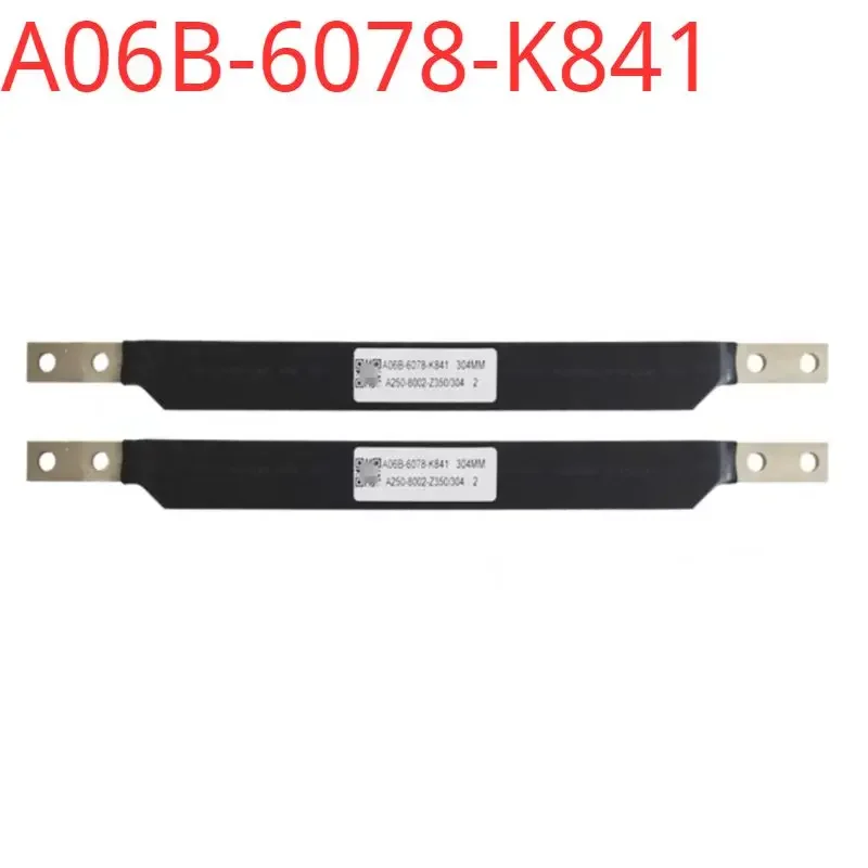 

Brand new A06B-6078-K841/A250-8002-Z350/304 original DC busbar