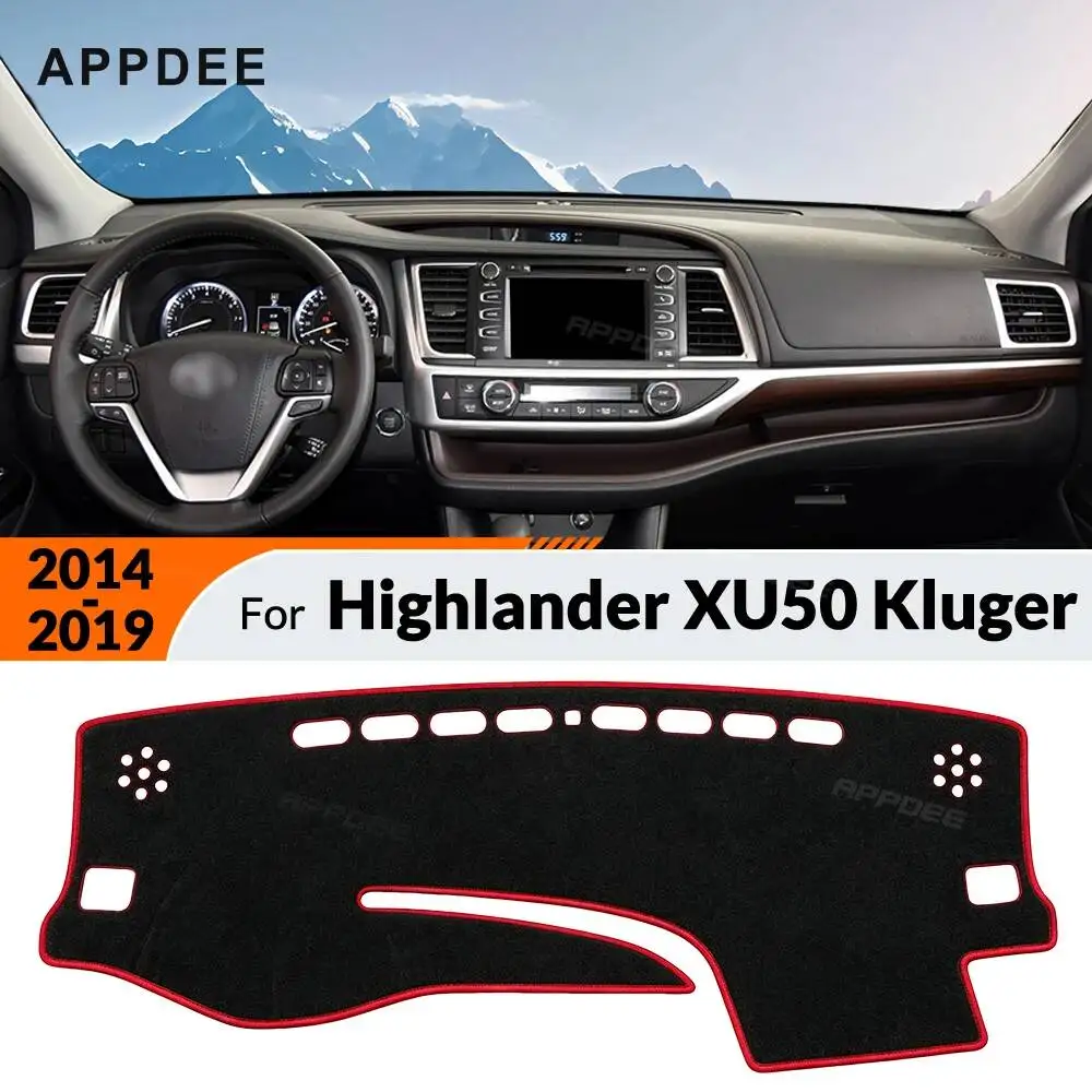 Non-Slip Anti-UV For Toyota Highlander XU50 Kluger 2014-2019 Carpet Interior Accessories Sunshade Car Dashboard Cover Dash Mat