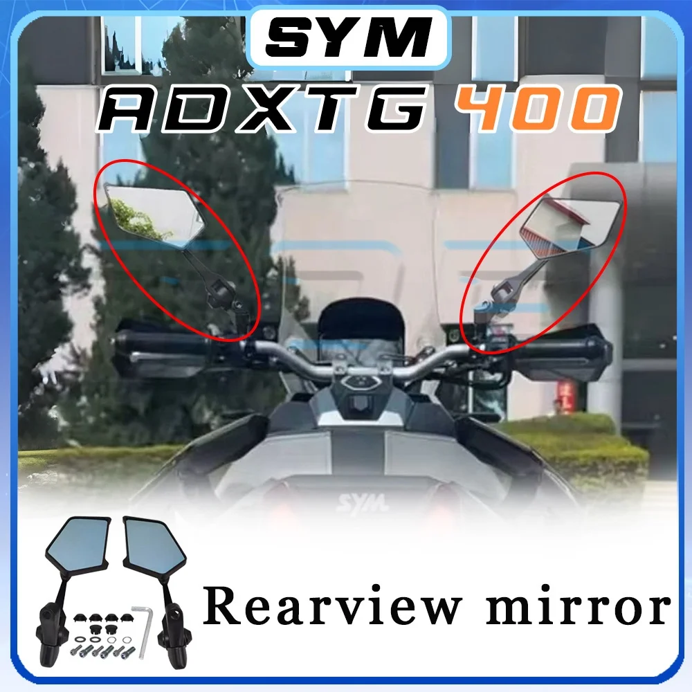 High-definition wide field of view anti-dizziness SYM ADXTG 400 rearview mirror 400adxtg 400 ADXYG 400 adxtg