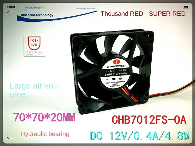 

70*70*20MM New Superred Chb7012fs-OA 7020 7cm Max Airflow Rate 12V Hydro Bearing Cooling Fan